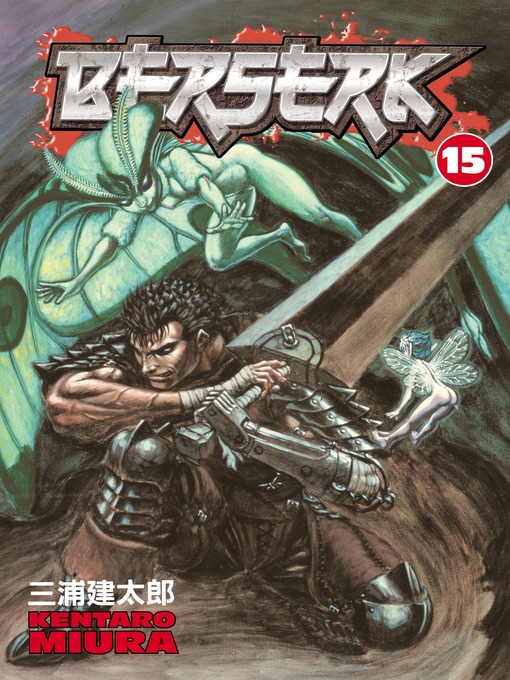 Title details for Berserk, Volume 15 by Kentaro Miura - Available